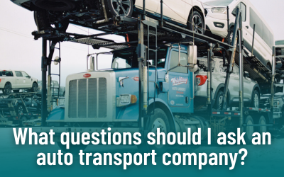 What questions should I ask an auto transport company